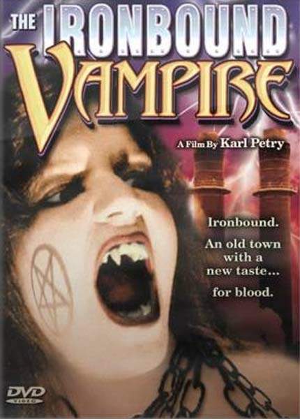 IRONBOUND VAMPIRE, THE